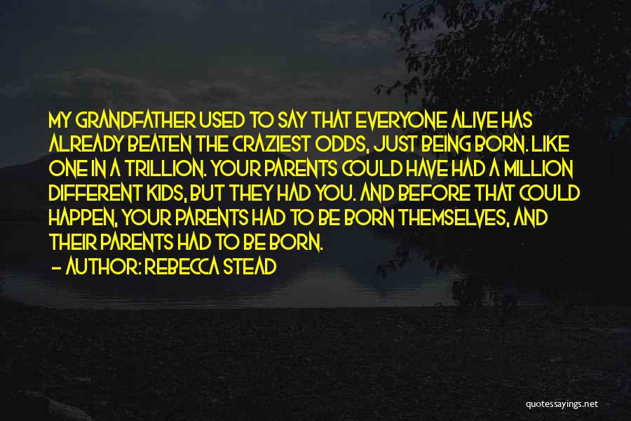 Rebecca Stead Quotes 1314273