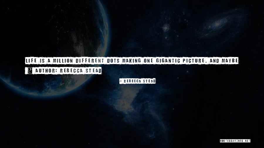 Rebecca Stead Quotes 1438244 Rebecca Stead Quotes 1438244