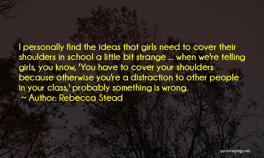 Rebecca Stead Quotes 1469867