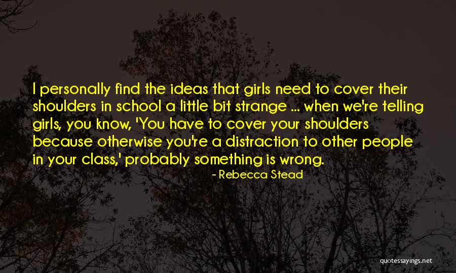 Rebecca Stead Quotes 1469867 Rebecca Stead Quotes 1469867