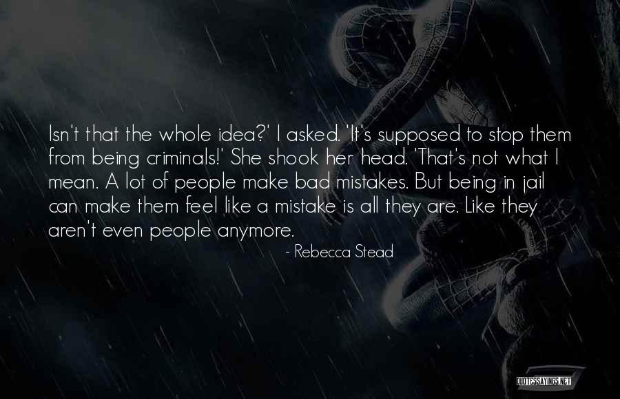 Rebecca Stead Quotes 1742508 Rebecca Stead Quotes 1742508