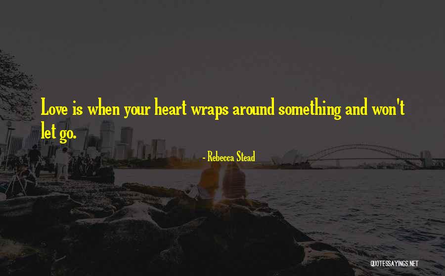 Rebecca Stead Quotes 1776829 Rebecca Stead Quotes 1776829
