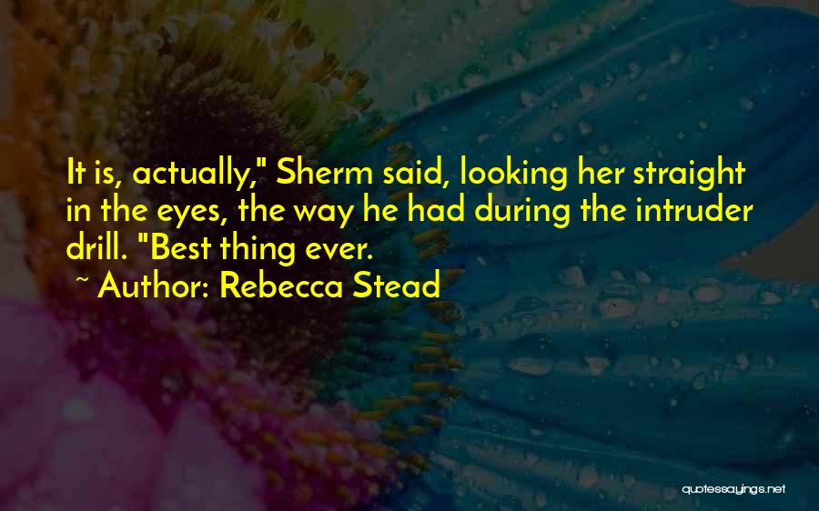 Rebecca Stead Quotes 1923247