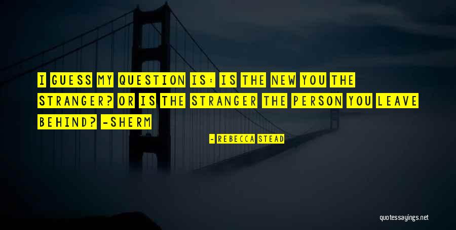 Rebecca Stead Quotes 206415 Rebecca Stead Quotes 206415