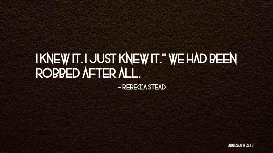 Rebecca Stead Quotes 2098784 Rebecca Stead Quotes 2098784