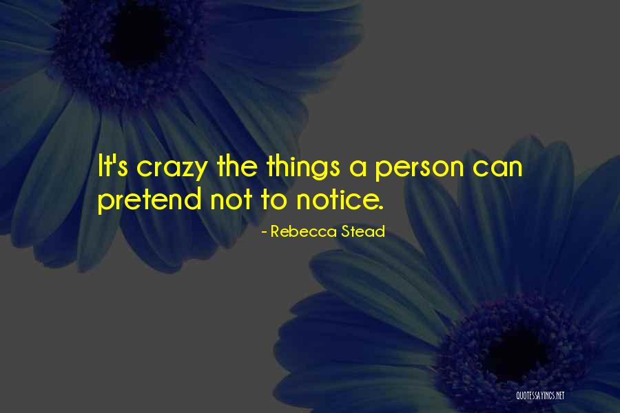Rebecca Stead Quotes 2136801 Rebecca Stead Quotes 2136801