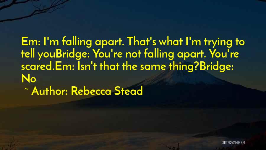 Rebecca Stead Quotes 2161183