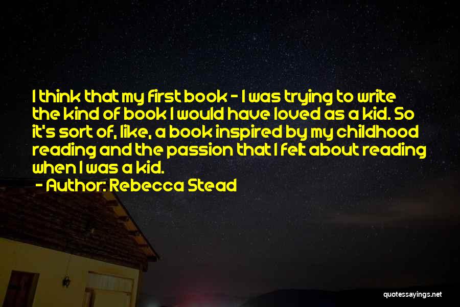 Rebecca Stead Quotes 382325