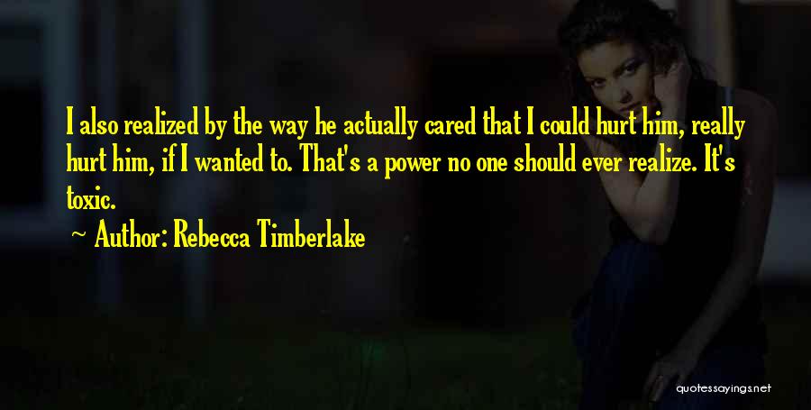Rebecca Timberlake Quotes 632992
