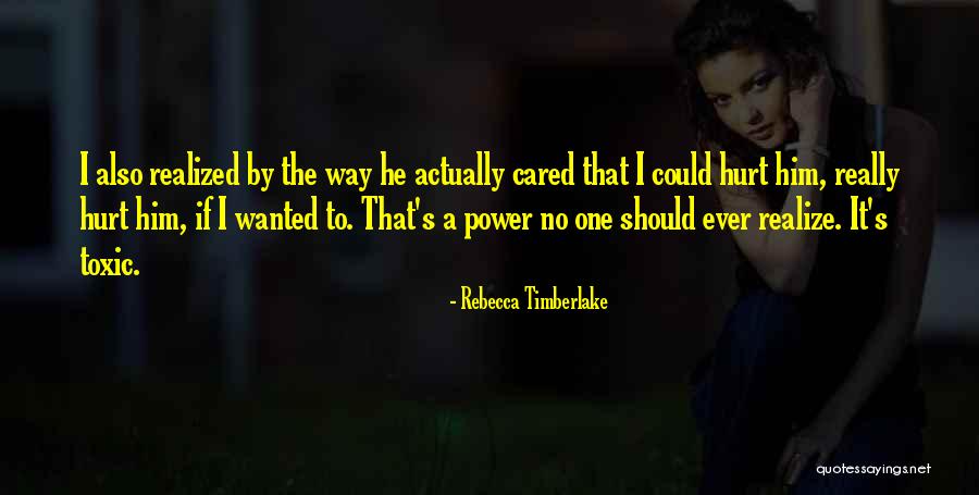 Rebecca Timberlake Quotes 632992