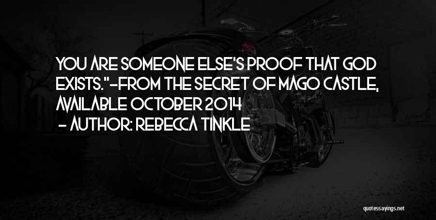 Rebecca Tinkle Quotes 1196637