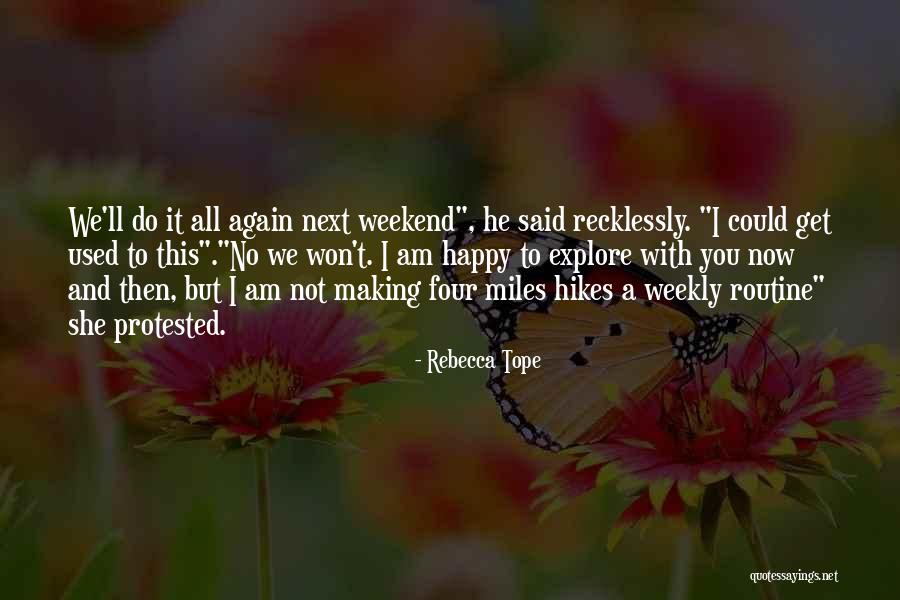 Rebecca Tope Quotes 562914 Rebecca Tope Quotes 562914