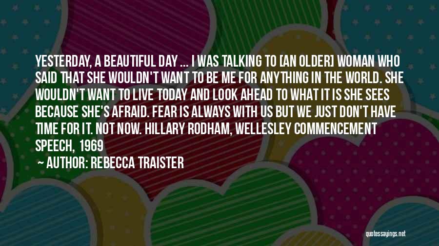 Rebecca Traister Quotes 1920457