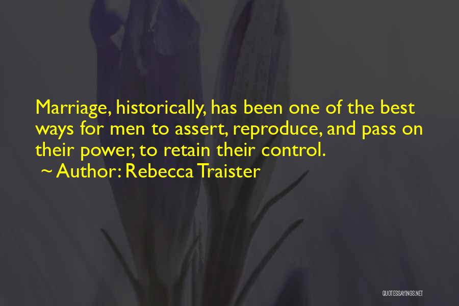 Rebecca Traister Quotes 2056322