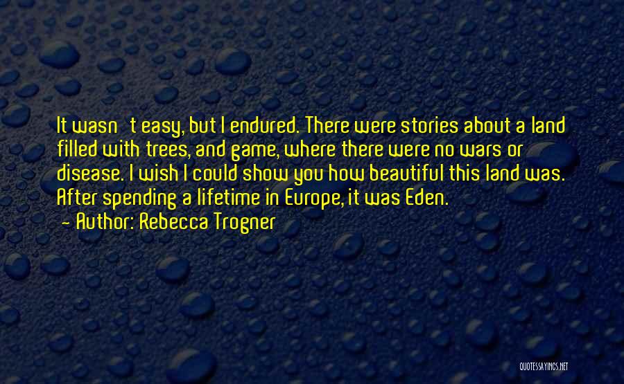 Rebecca Trogner Quotes 1576385