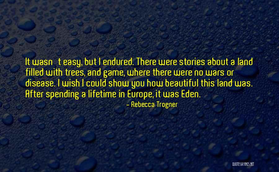 Rebecca Trogner Quotes 1576385