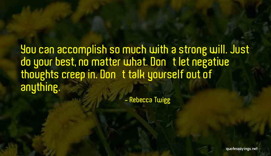 Rebecca Twigg Quotes 1833103