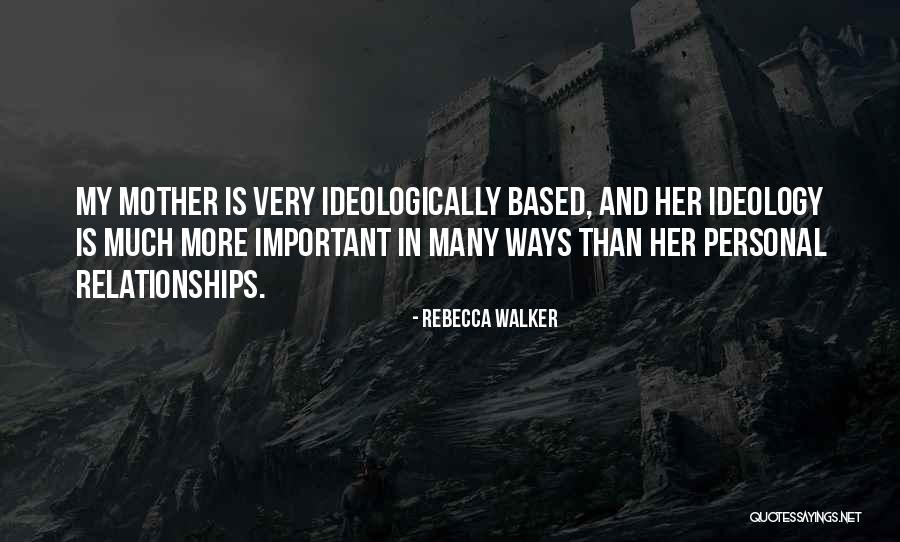 Rebecca Walker Quotes 1723145