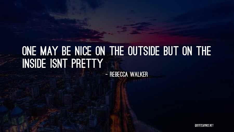 Rebecca Walker Quotes 1915997