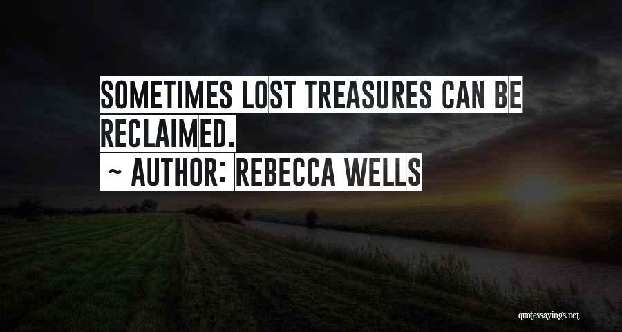 Rebecca Wells Quotes 1139321