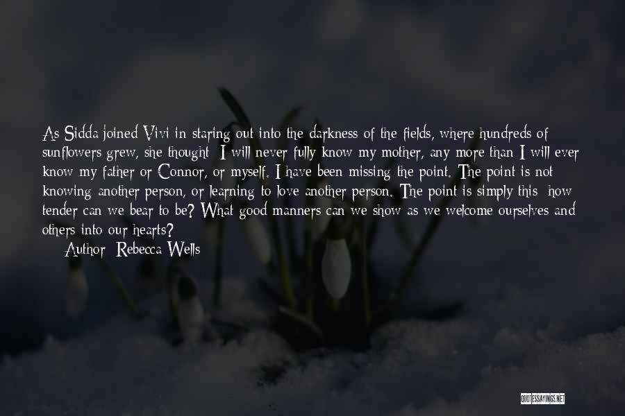 Rebecca Wells Quotes 1180997