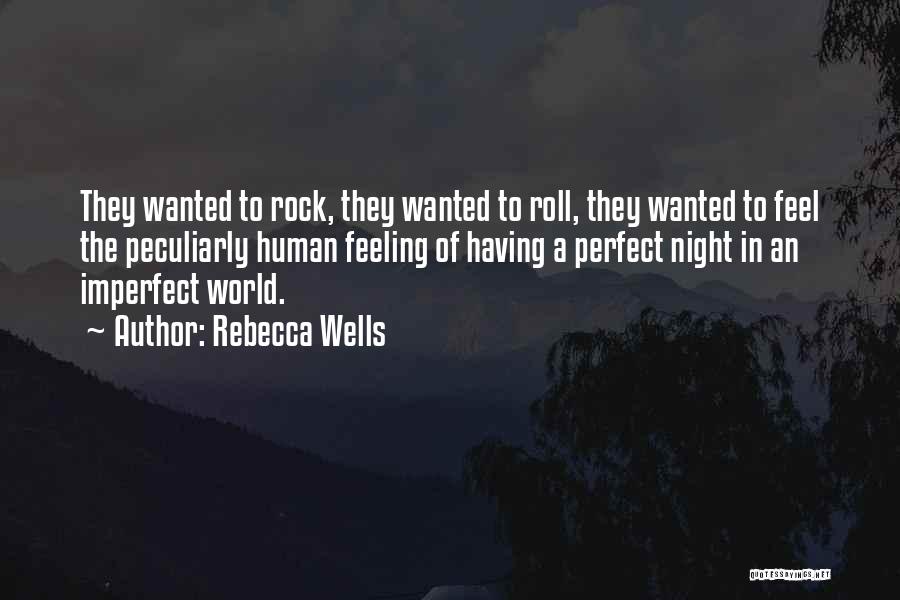 Rebecca Wells Quotes 1370119