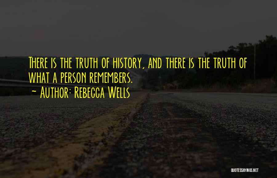 Rebecca Wells Quotes 578398