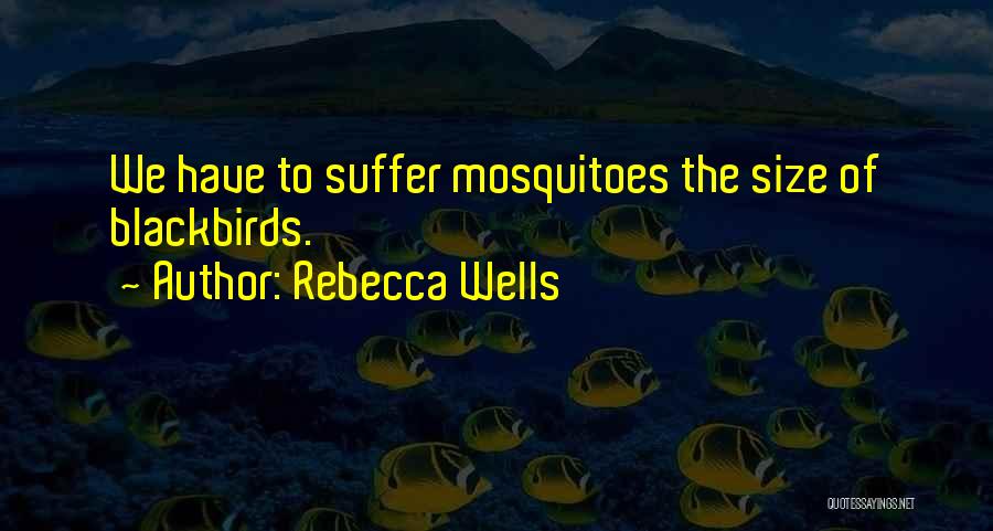 Rebecca Wells Quotes 790550