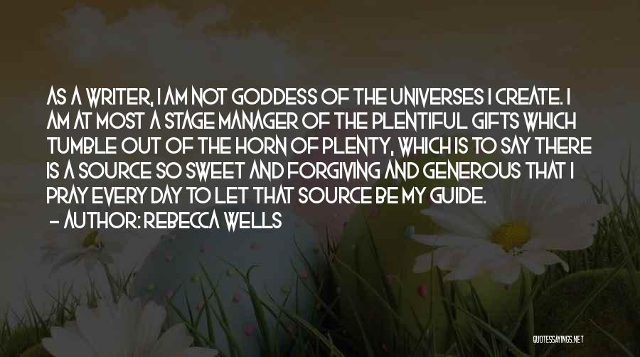 Rebecca Wells Quotes 991235