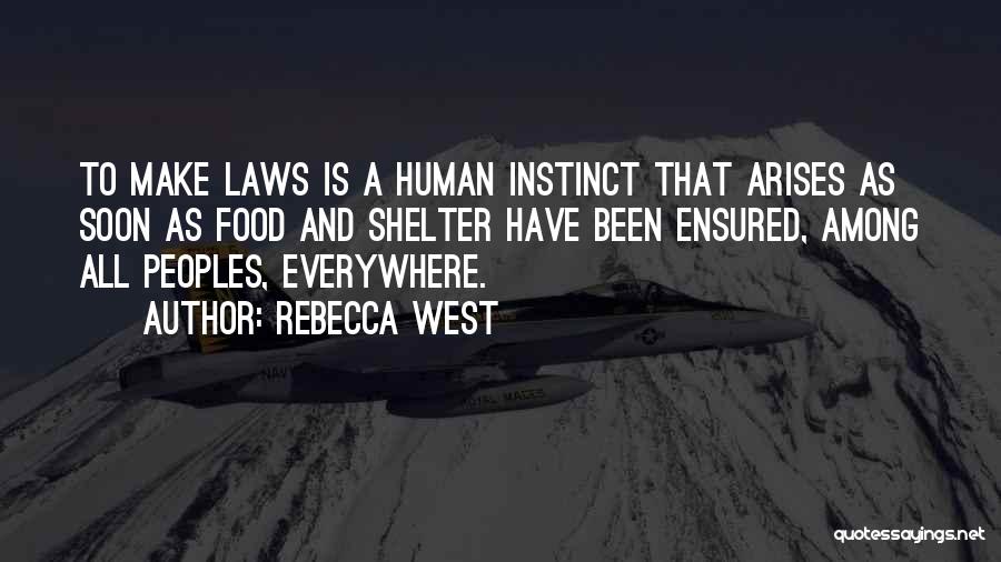 Rebecca West Quotes 1037226