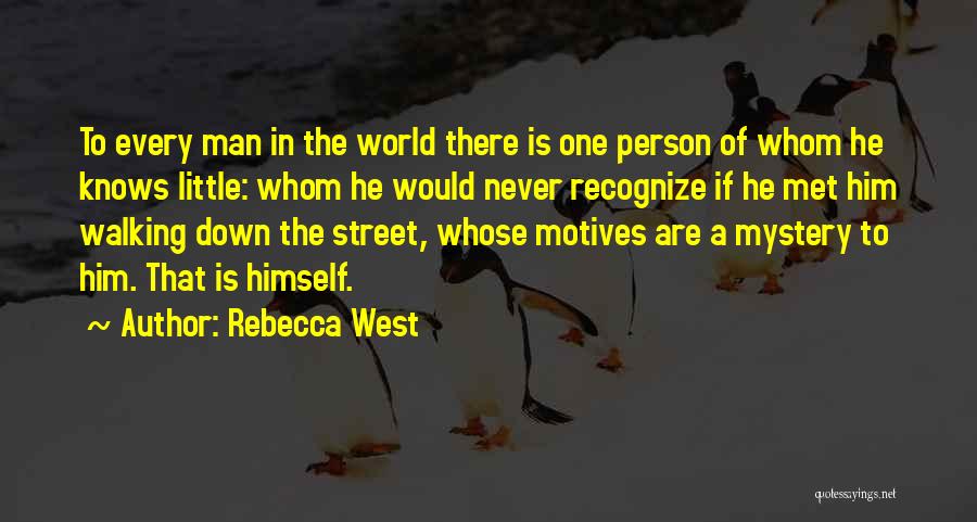 Rebecca West Quotes 1200039