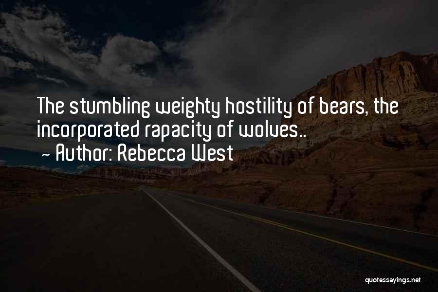 Rebecca West Quotes 1482276