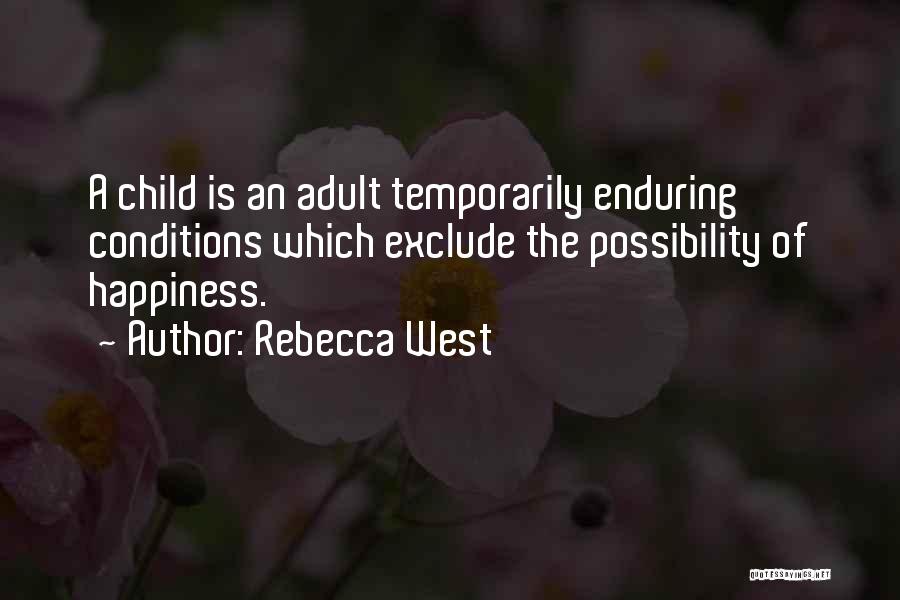 Rebecca West Quotes 1971624