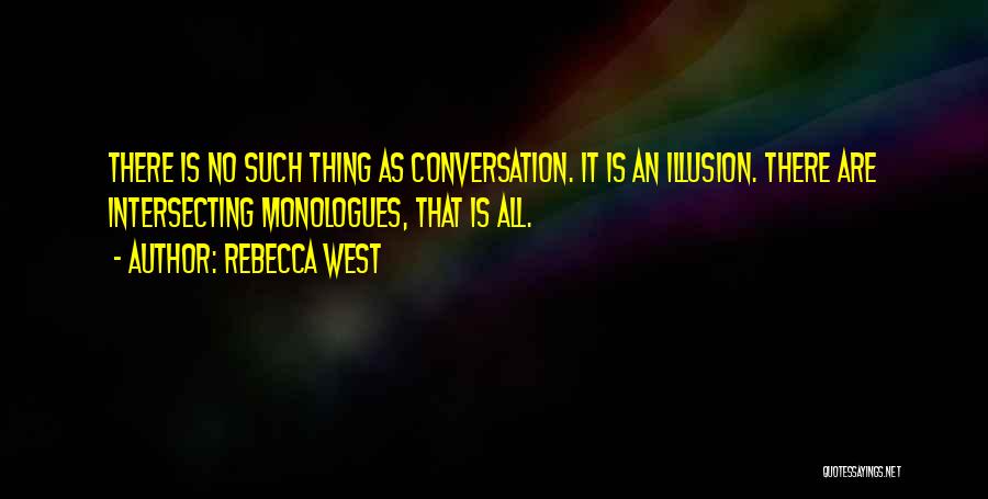 Rebecca West Quotes 1972579