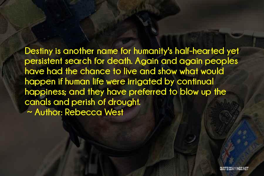 Rebecca West Quotes 2051941
