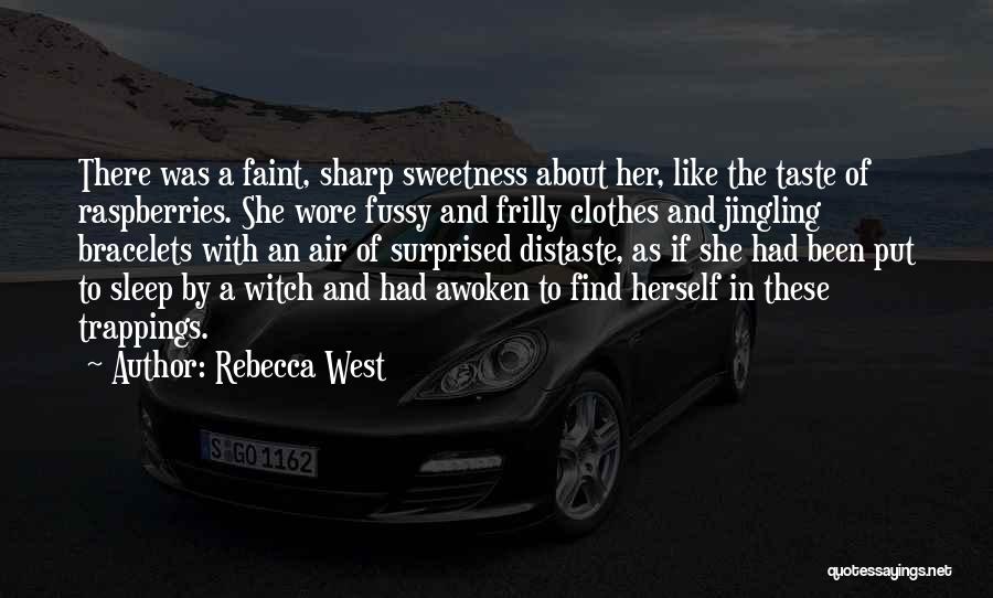 Rebecca West Quotes 2095448