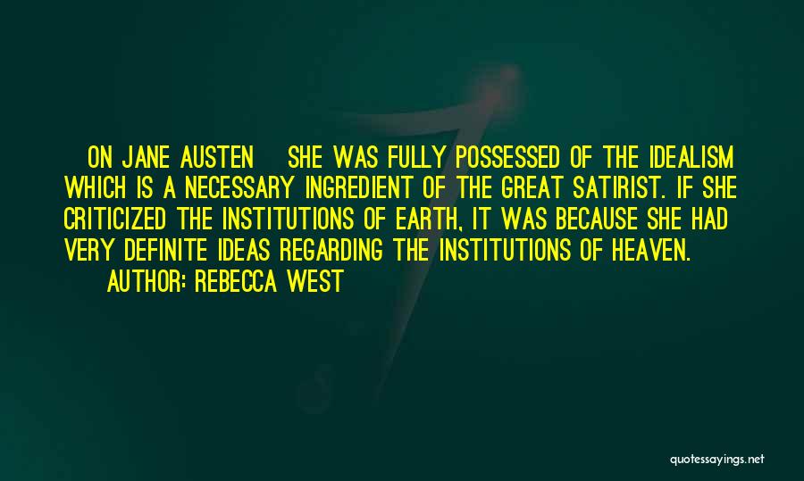 Rebecca West Quotes 2207501