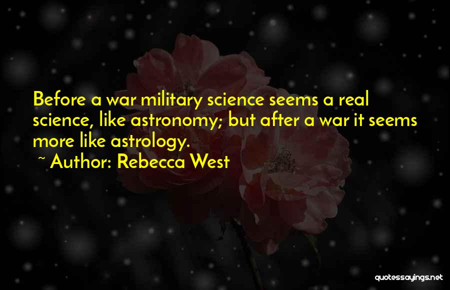 Rebecca West Quotes 2229181