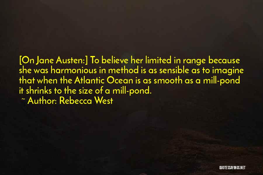 Rebecca West Quotes 415903