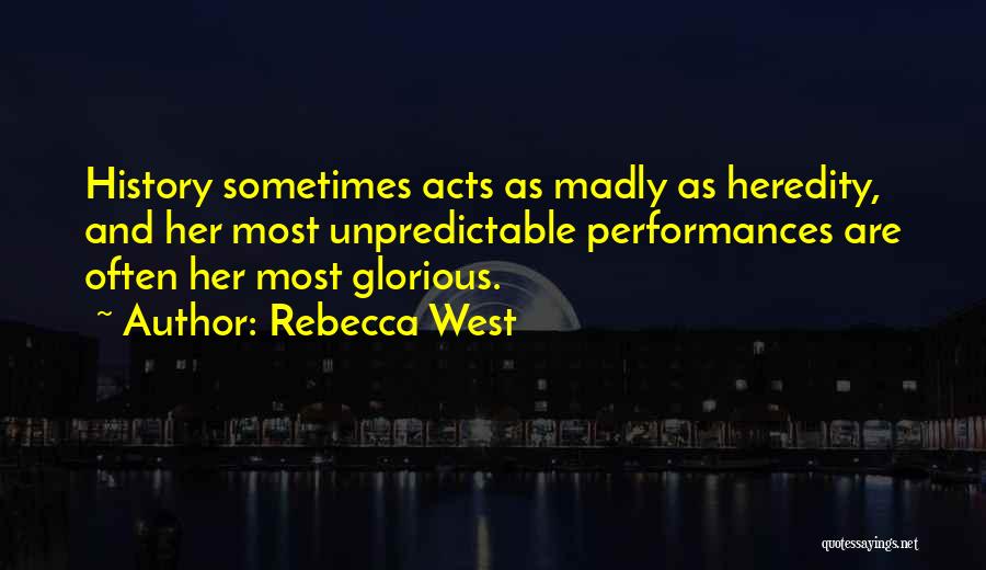 Rebecca West Quotes 467601