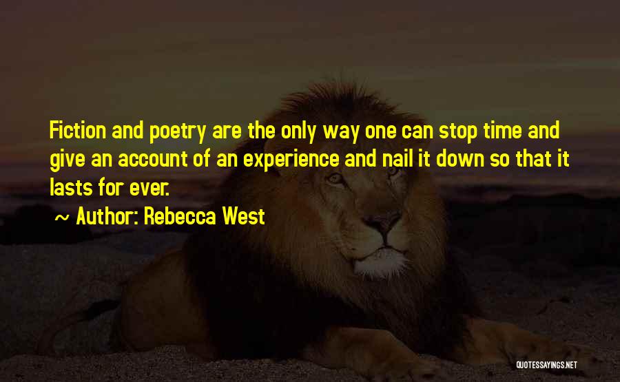 Rebecca West Quotes 468035