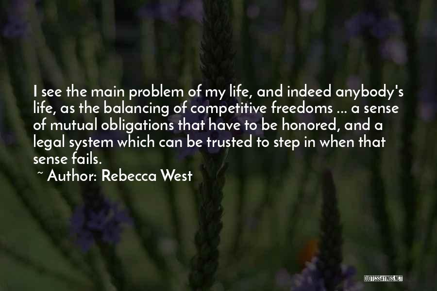 Rebecca West Quotes 516176