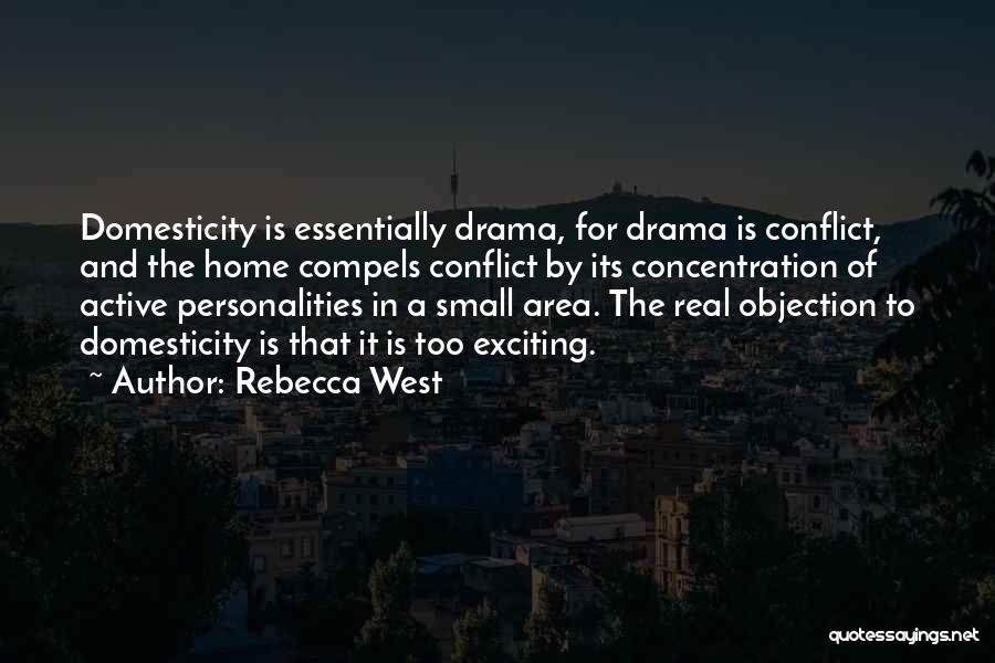 Rebecca West Quotes 797582