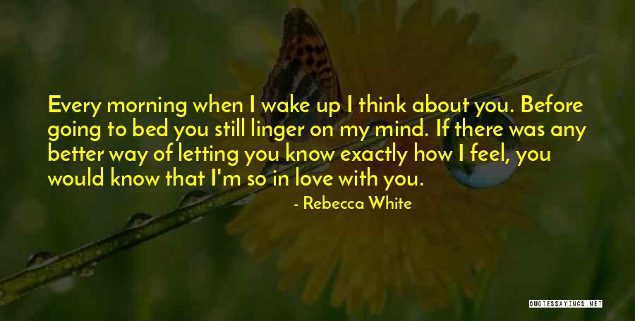 Rebecca White Quotes 1390992