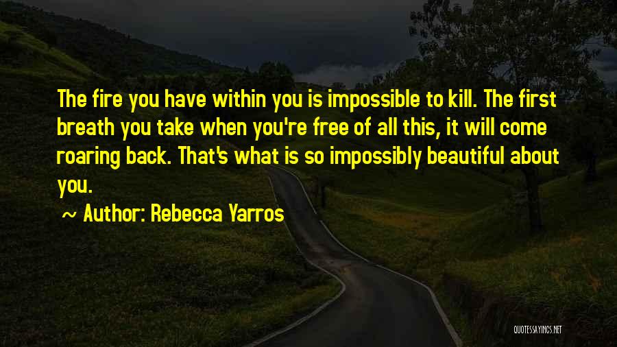 Rebecca Yarros Quotes 1157916