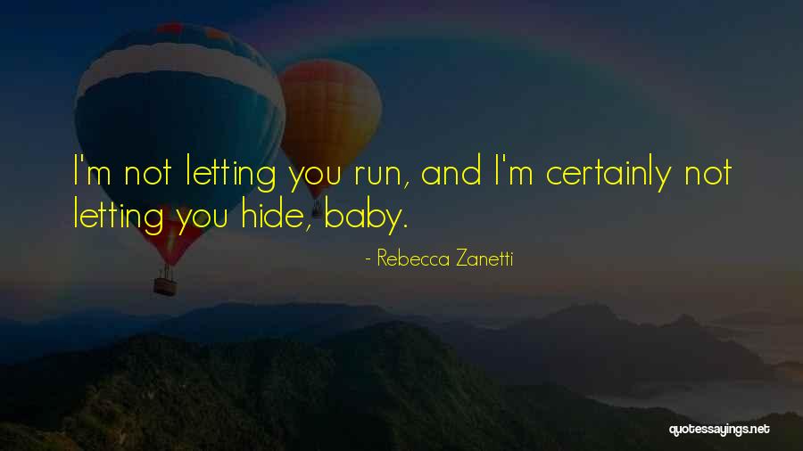 Rebecca Zanetti Quotes 1076007 Rebecca Zanetti Quotes 1076007