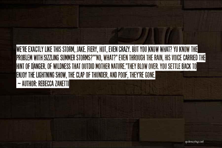 Rebecca Zanetti Quotes 1436670 Rebecca Zanetti Quotes 1436670