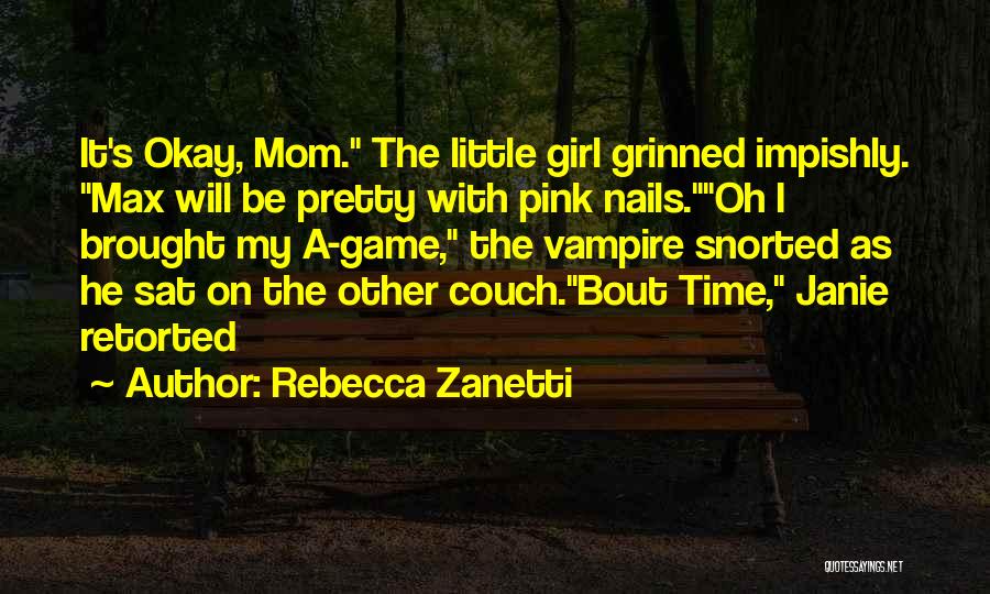 Rebecca Zanetti Quotes 1628665