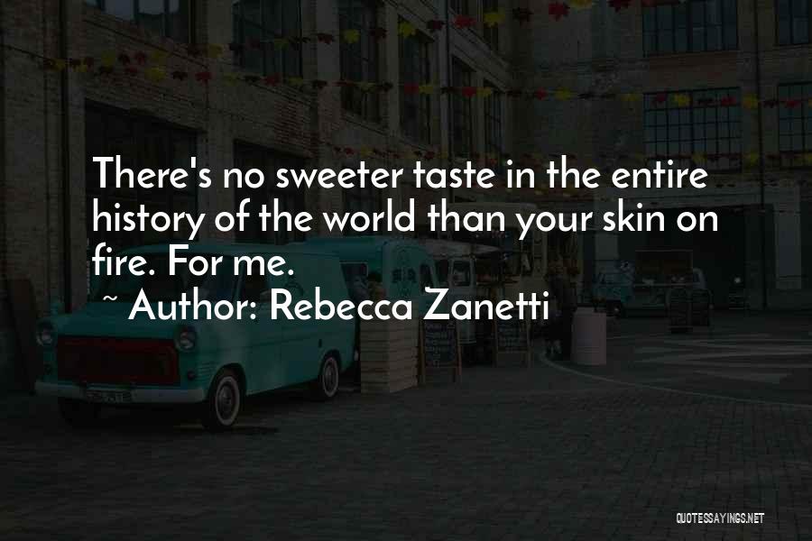 Rebecca Zanetti Quotes 2046322