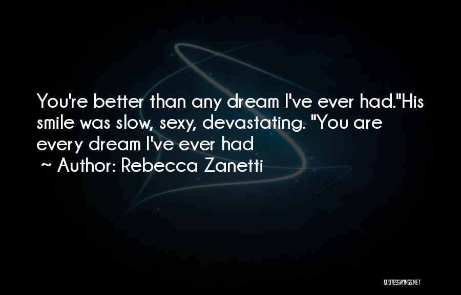 Rebecca Zanetti Quotes 211972